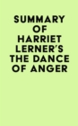 Summary of Harriet Lerner's The Dance Of Anger - eBook