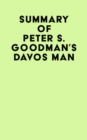 Summary of Peter S. Goodman's Davos Man - eBook
