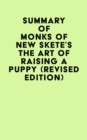 Summary of Monks of New Skete's The Art of Raising a Puppy (Revised Edition) - eBook