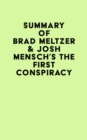 Summary of Brad Meltzer & Josh Mensch's The First Conspiracy - eBook