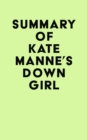 Summary of Kate Manne's Down Girl - eBook