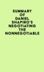 Summary of Daniel Shapiro's Negotiating the Nonnegotiable - eBook