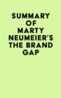 Summary of Marty Neumeier's The Brand Gap - eBook