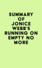 Summary of Jonice Webb's Running on Empty No More - eBook