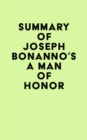 Summary of Joseph Bonanno's A Man of Honor - eBook