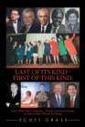 Last of Its Kind - First of This Kind: : Early 1990S Senate Campaigns - Transformed from Ordinary to Calls for More Women & Change - eBook