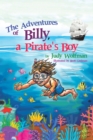 The Adventures of Billy, a Pirate's Boy - eBook