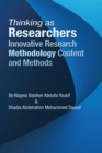 Thinking as Researchers Innovative Research Methodology  Content and Methods - eBook