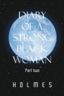 Diary of a  Strong Black  Woman : Part Two - eBook