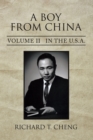 A Boy from China : Volume Ii in the U.S.A. - eBook