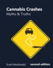 Cannabis Crashes: Myths and Truths - eBook