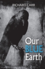 Our Blue Earth - Book