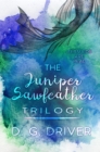 Juniper Sawfeather Trilogy - eBook