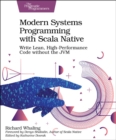 Modern Systems Programming with Scala Native - Book