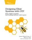 Designing Elixir Systems with OTP - Book