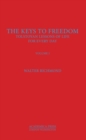 The Keys to Freedom : Tolstoyan Lessons of Life for Every Day, Volume I - Book