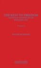 The Keys To Freedom : Tolstoyan Lessons Of Life For Every Day, Volume II - Book