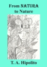 From Natura to Nature : How Love, Imagination, and Integrity Formed the Modern World - eBook