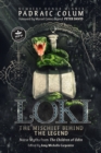 Loki: The Mischief Behind the Legend : Norse Myths from The Children of Odin - eBook