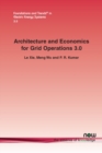 Architecture and Economics for Grid Operation 3.0 - Book