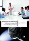 Preparing and Delivering Effective Technical & Scientific Presentations - Book