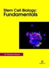 Stem Cell Biology : Fundamentals - Book