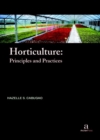 Horticulture : Principles and Practices - Book