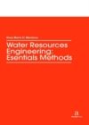 Water Resources Engineering : Essentials Methods - Book