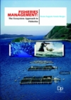 Fisheries Management : The Ecosystem Approach to Fisheries - Book