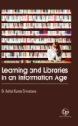 Learning and Libraries in an Information Age - Book