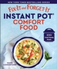 Fix-It and Forget-It Instant Pot Comfort Food : 100 Crowd-Pleasing Recipes - eBook