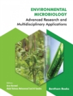 Environmental Microbiology: Advanced Research and Multidisciplinary Applications - eBook