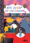 Big Scoop of Ice Cream - eBook