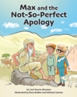 Max and the Not-So-Perfect Apology: Torah Time Travel #3 - Book