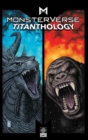 Monsterverse Titanthology Vol. 1 - Book