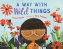 A Way with Wild Things - eBook
