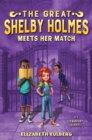 The Great Shelby Holmes Meets Her Match - eBook