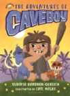 The Adventures of Caveboy - eBook