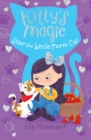 Kitty's Magic 4 : Star the Little Farm Cat - eBook