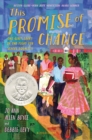 This Promise of Change : One Girl's Story in the Fight for School Equality - eBook