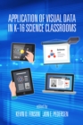 Application of Visual Data in K-16 Science Classrooms - eBook