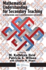 Mathematical Understanding for Secondary Teaching - eBook