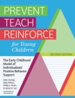 Prevent Teach Reinforce for Young Children : The Early Childhood Model of Individualized Positive Behavior Support - eBook
