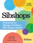 Sibshops : Workshops for Siblings of Children with Support Needs - eBook