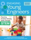 Engaging Young Engineers : Teaching Problem-Solving Skills Through STEM - eBook