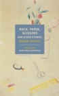 Rock, Paper, Scissors, And Other Stories - Book