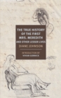 True History of the First Mrs. Meredith and Other Lesser Lives - eBook