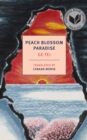 Peach Blossom Paradise - eBook