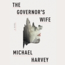 The Governor's Wife - eAudiobook