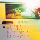 Vivian Apple Needs a Miracle - eAudiobook